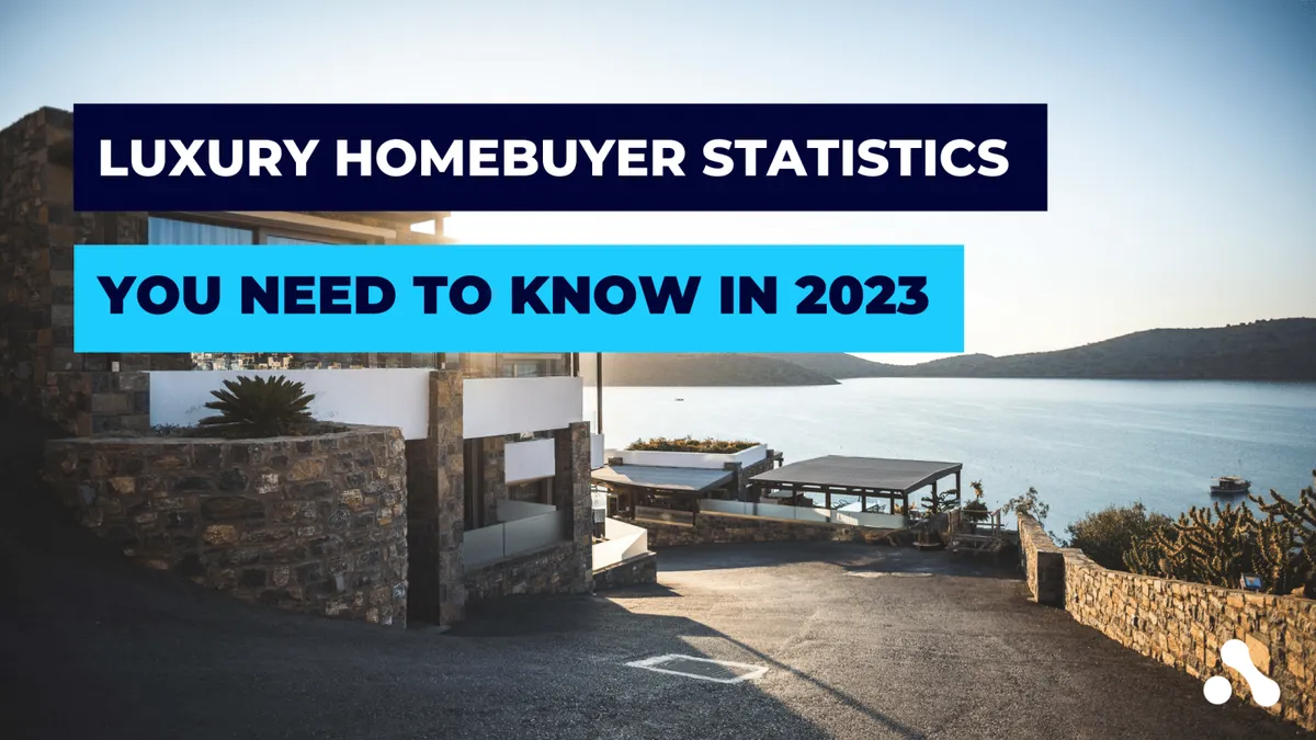 Luxury homebuyer statistics